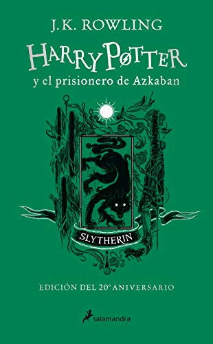 Harry Potter y el prisionero de Azkaban - Slytherin (Harry Potter [edición del 20º aniversario] 3): Edición Slytherin/ Harry Potter and the Prisoner of Azkaban Slytherin Edition